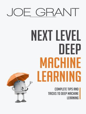 cover image of Next Level Deep Machine Learning